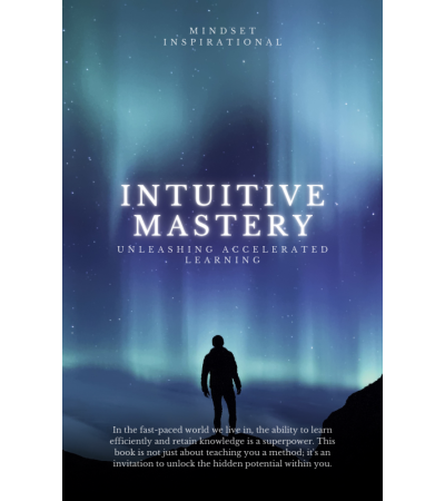 Intuitive Mastery